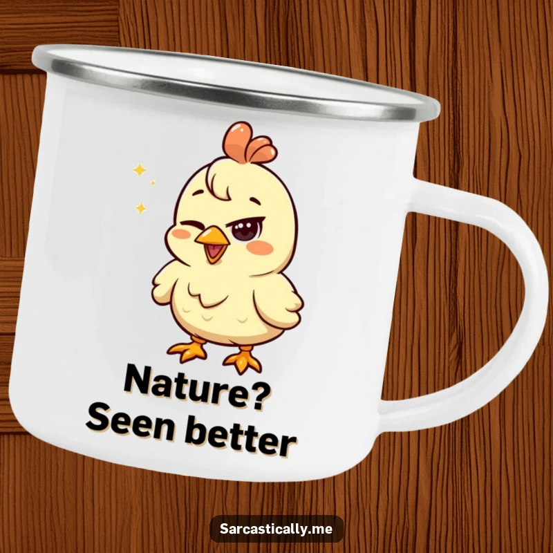 Funny camping mug featuring a chicken with a squinted eye looking unimpressed by a shiny object, perfect for outdoor humor.