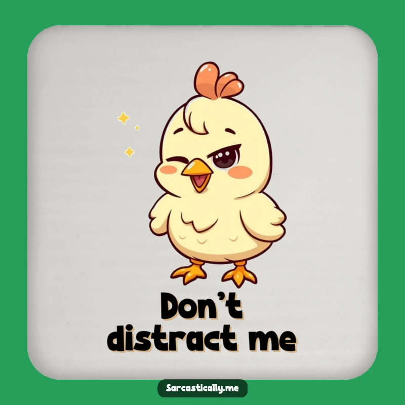 Funny Chicken Squint Coaster: Unimpressed Shiny Object Protective Drink Gift