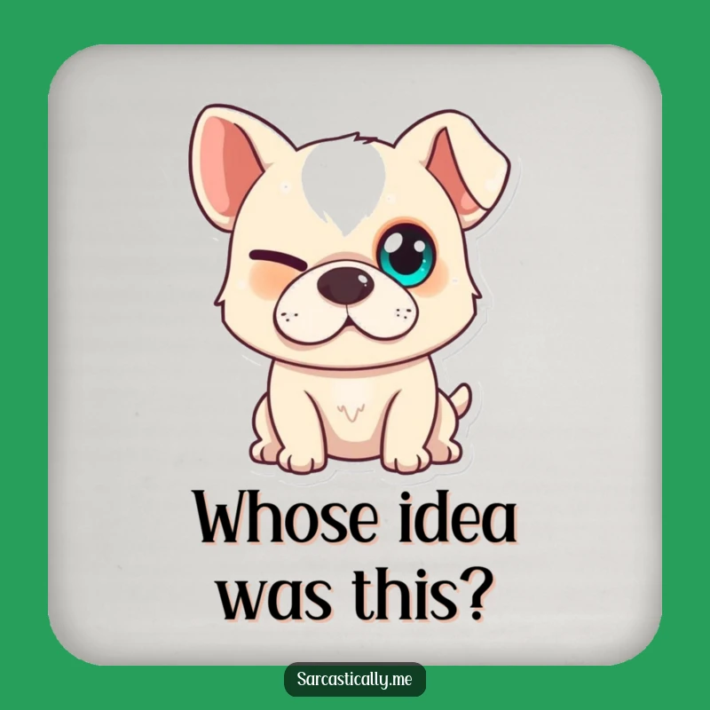 Funny Dog Coaster - Playful Smirk Protection, Humorous Funny Gift for Tables